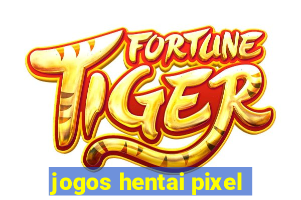 jogos hentai pixel